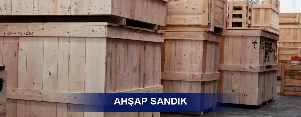 Ahşap Sandık